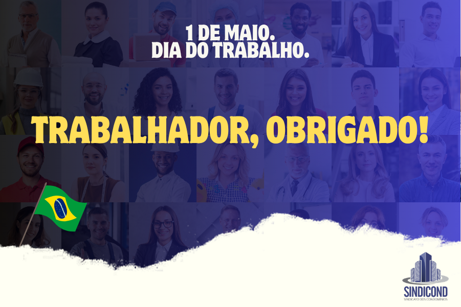 SINDICOND homenageia os trabalhadores neste 1º de Maio