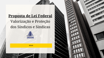Proposta de Lei Federal para a Valorização e Proteção do Síndico