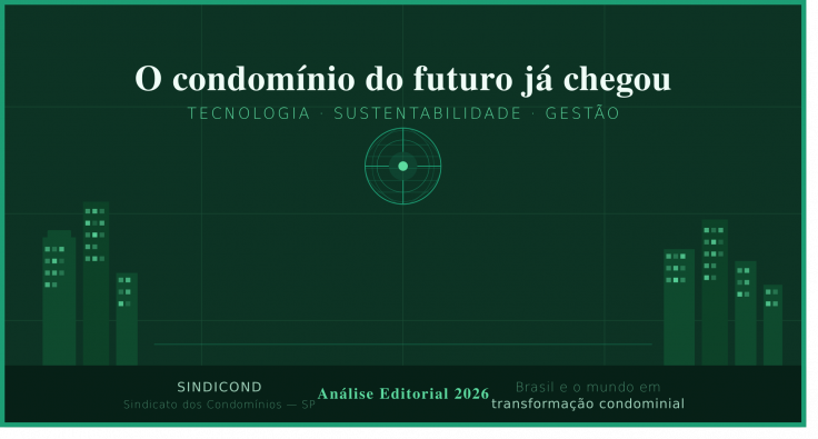 O Condomínio do Futuro já chegou! E o Brasil está na vanguarda