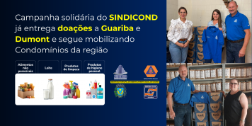 Campanha solidária do SINDICOND já entrega doações a Guariba e Dumont e segue mobilizando condomínios da região